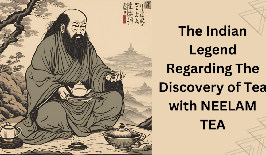 Image Indian Legend Regarding The Discovery of Tea